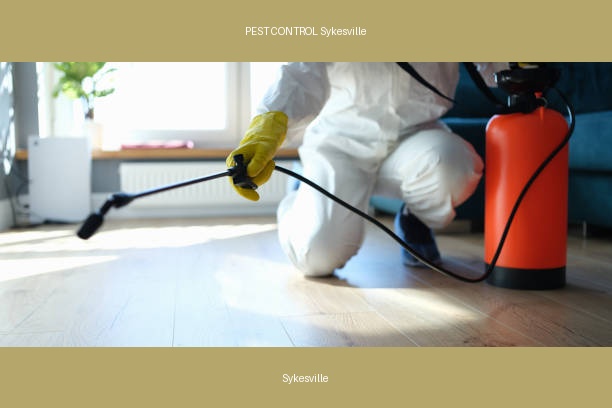 PEST CONTROL Sykesville
